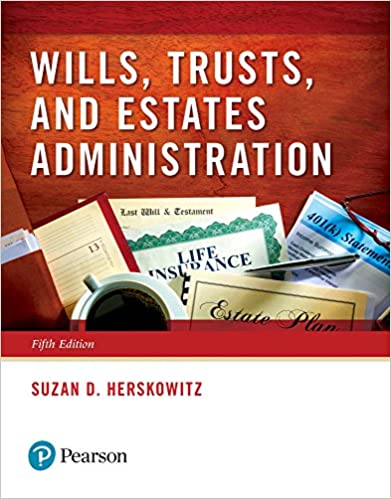 Wills, Trusts, and Estates Administration (5th Edition) - Orginal Pdf